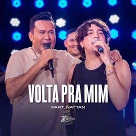 Volta Pra Mim (part. Zé Cantor) - 2023 • Single/EP