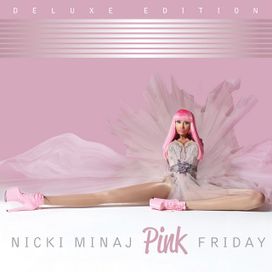 Pink Friday (Deluxe Edition) - 2010 • Álbum