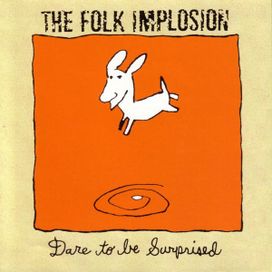 Dare To Be Surprised - 1997 • Álbum
