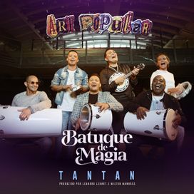 Batuque de Magia: Tantan - 2022 • Álbum
