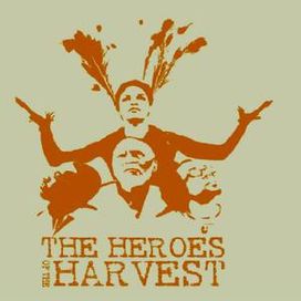 The Heroes Of The Harvest - 2000 • Álbum