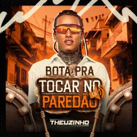 Bota Pra Tocar no Paredão 1.0 - 2025 • Álbum