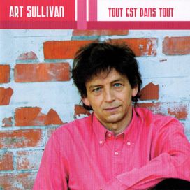 Tout Est Dans Tout - 2006 • Álbum