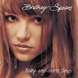...Baby One More Time (Digital 45) - 2009 • Single/EP
