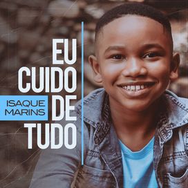 Eu Cuido De Tudo - 2022 • Single/EP