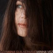 Minha Vez - Germana Guilhermme
