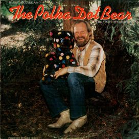 The Polka Dot Bear - The Story Of Creation - 1980 • Álbum