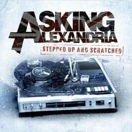  Stepped up and Scratched - 2011 • Álbum
