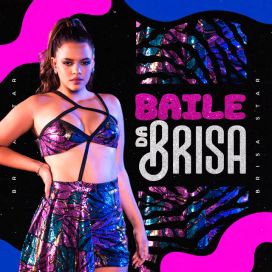 Baile da Brisa - 2023 • Single/EP