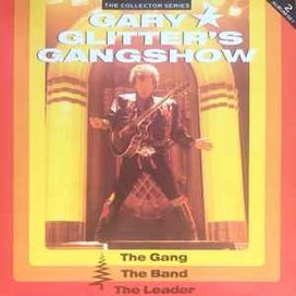 Gary Glitter's Gangshow (The Gang, The Band, The Leader) - 1989 • Álbum
