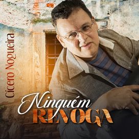 Ninguém Revoga - 2024 • Single/EP