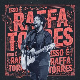 Isso É Raffa Torres - 2022 • Álbum