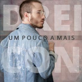 Um Pouco Mais  - 2018 • Sencillo/EP