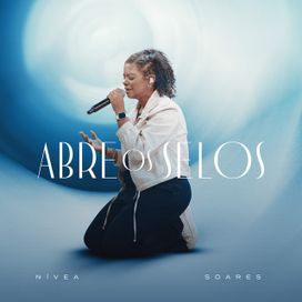 Abre os Selos (Ao Vivo) - 2024 • Single/EP