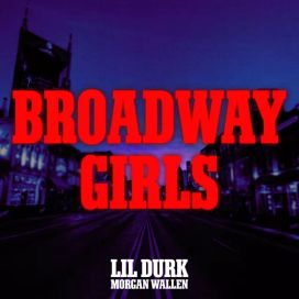 Broadway Girls (feat. Lil Durk) - 2021 • Single/EP