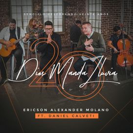 Dios Manda Lluvia (20 Year Anniversary) - 2020 • Sencillo/EP