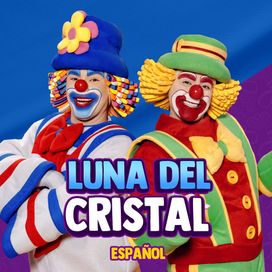 Luna Del Cristal (En Español) - 2024 • Single/EP