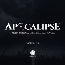 Apocalipse, Vol. 5 (Trilha Sonora Original) - 2020 • Álbum