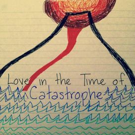 Love In The Time Of Catastrophe - 2016 • Sencillo/EP
