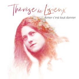 Thérése de Lisieux - 2019 • Álbum