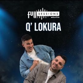 Q' LOKURA - Full Sessions - Q' Lokura