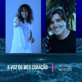 A Voz do Meu Coração (part. Luiz Caldas) - 2022 • Sencillo/EP