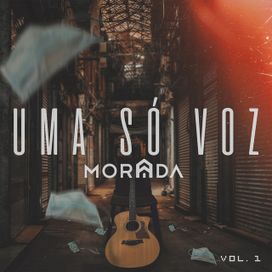 Uma Só Voz - Vol. 01 (Ao Vivo) - 2021 • Álbum