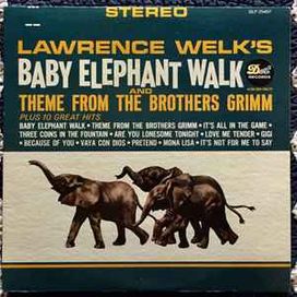 Baby Elephant Walk And Theme From The Brothers Grimm - 1962 • Álbum