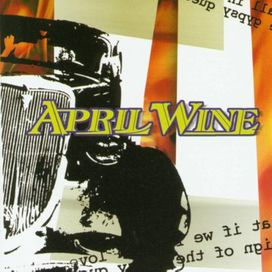 King Biscuit Flower Hour Presents…April Wine - 1999 • Álbum