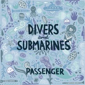 Divers and Submarines - 2010 • Álbum