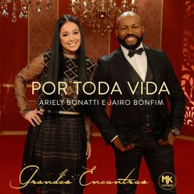 Por Toda Vida (part. Jairo Bonfim) - 2017 • Single/EP