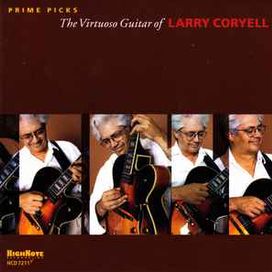 Prime Picks - The Virtuoso Guitar Of Larry Coryell - 2010 • Álbum