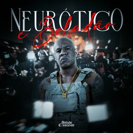 Neurótico e Boladão - 2025 • Álbum