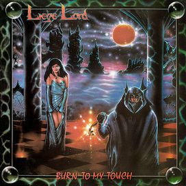 Burn To My Touch - 1987 • Álbum