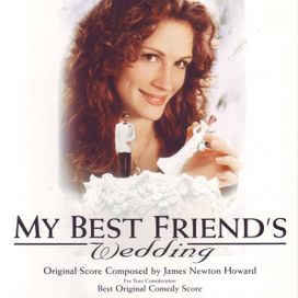 My Best Friend's Wedding - 1997 • Álbum