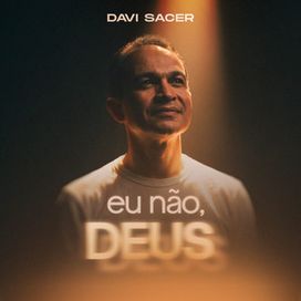 Eu Não, Deus - 2026 • Single/EP