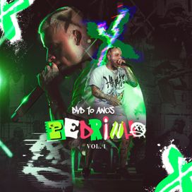 DVD X PEDRINHO VOL. 1 (Ao Vivo) - 2024 • Álbum