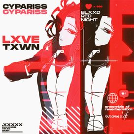 LXVE TXWN - 2022 • Single/EP