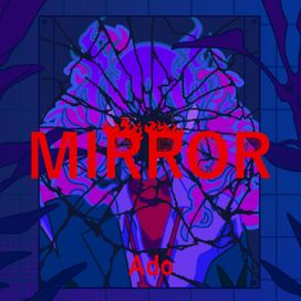 MIRROR - 2024 • Sencillo/EP