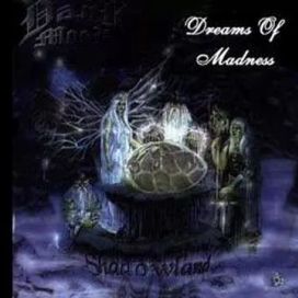Dreams of Madness - 1998 • Single/EP