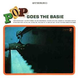 Pop Goes The Basie   - 1965 • Álbum