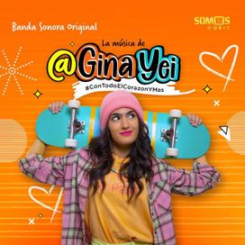Ginayei: #Con Todo el Corazon y Mas - 2023 • Álbum