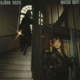 Watch Out! - 1977 • Álbum