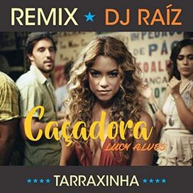 Caçadora (remix) - 2018 • Single/EP