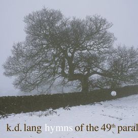 Hymns of the 49th Parallel - 2004 • Álbum