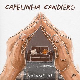 Capelinha Candiero, Vol. 01 - Coletivo Candiero
