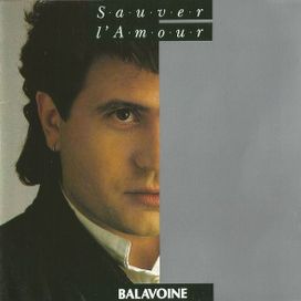 Sauver L'Amour - 1985 • Álbum