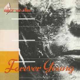 Forever Young Ep (2019 Remaster) - 1984 • Sencillo/EP