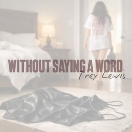 Without Saying a Word - 2026 • Single/EP