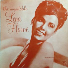 The Inimitable Lena Horne - 1958 • Álbum
